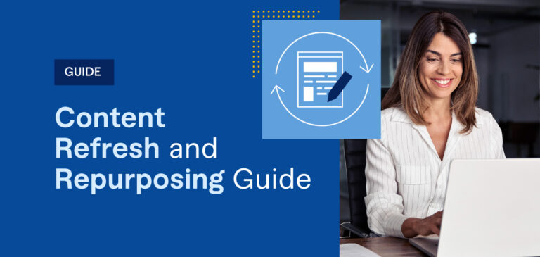 Give Your Content a Second Life: Why Refreshing and Repurposing Beats Starting from Scratch