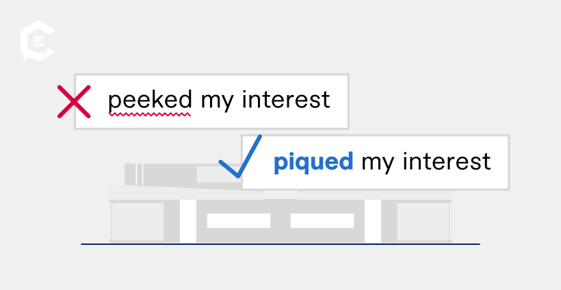 10 common phrases that are often misspelled: peek vs. pique my interest